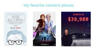 My favorite content pieces
 