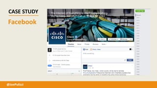 Facebook
CASE STUDY
@JoePulizzi
 
