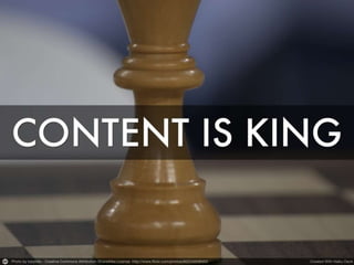 Content is king