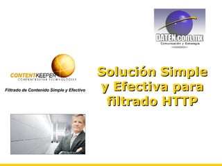 Solución Simple y Efectiva para filtrado HTTP 