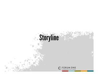 Storyline
 