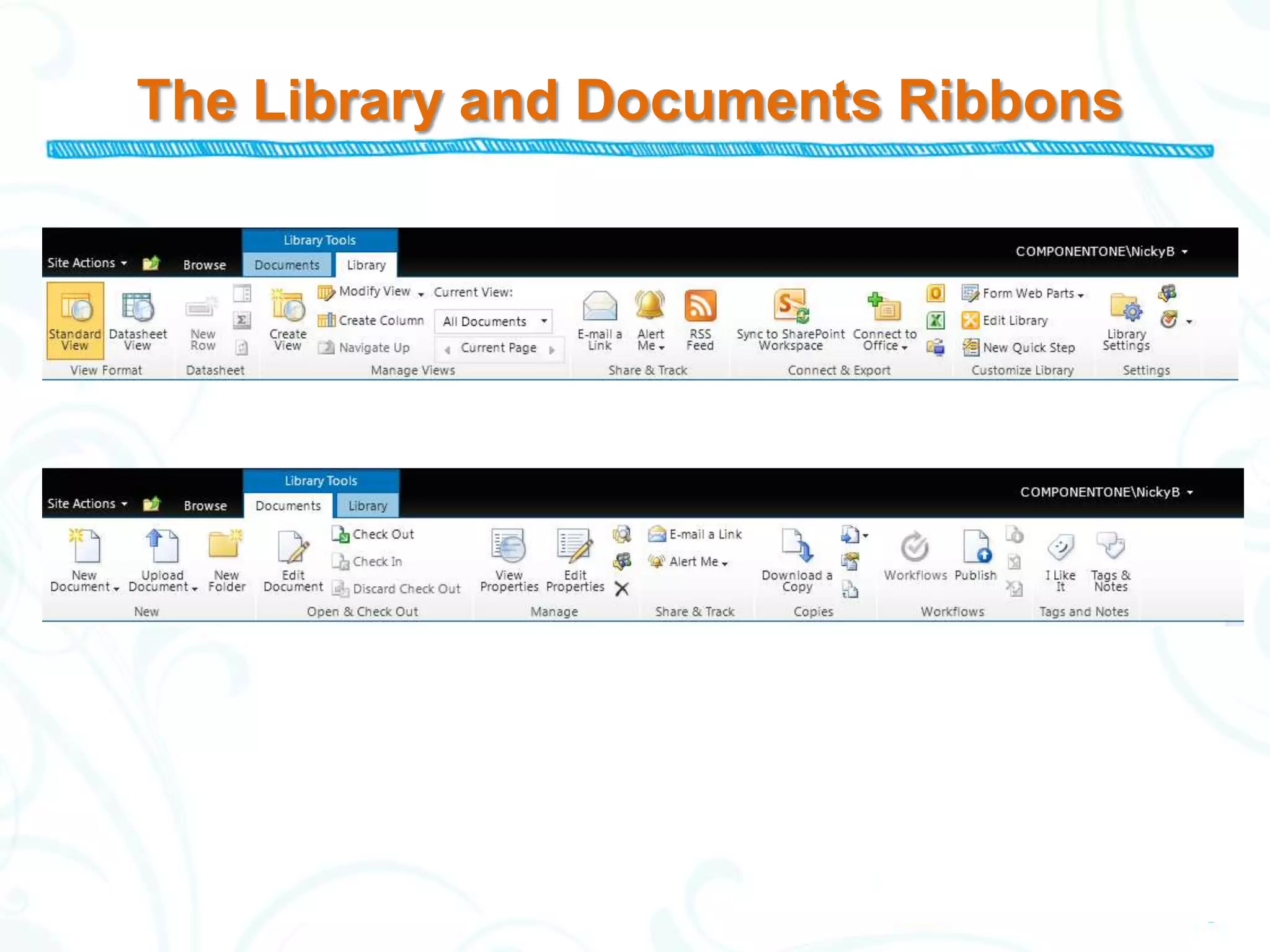 The Library and Documents Ribbons
 
