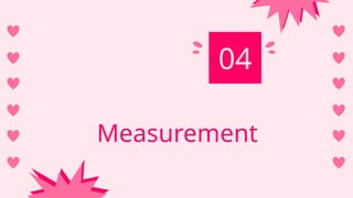 Measurement
04
 