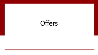 Offers
 