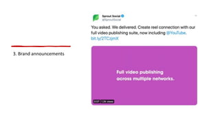3. Brand announcements
 