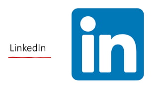 LinkedIn
 
