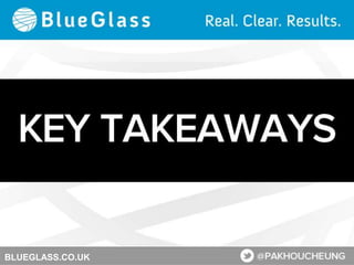 CONTENT OUTREACH &
ENGAGEMENT
STAYING AHEAD OF THE GAME
PAK HOU CHEUNG
ORGANIC SEARCH STRATEGIST
BLUEGLASS.COM
ThinkVisibility - MARCH 2013
BLUEGLASS.CO.UK
 