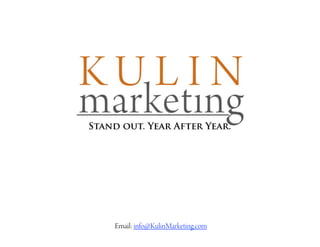 Email: info@KulinMarketing.com
 