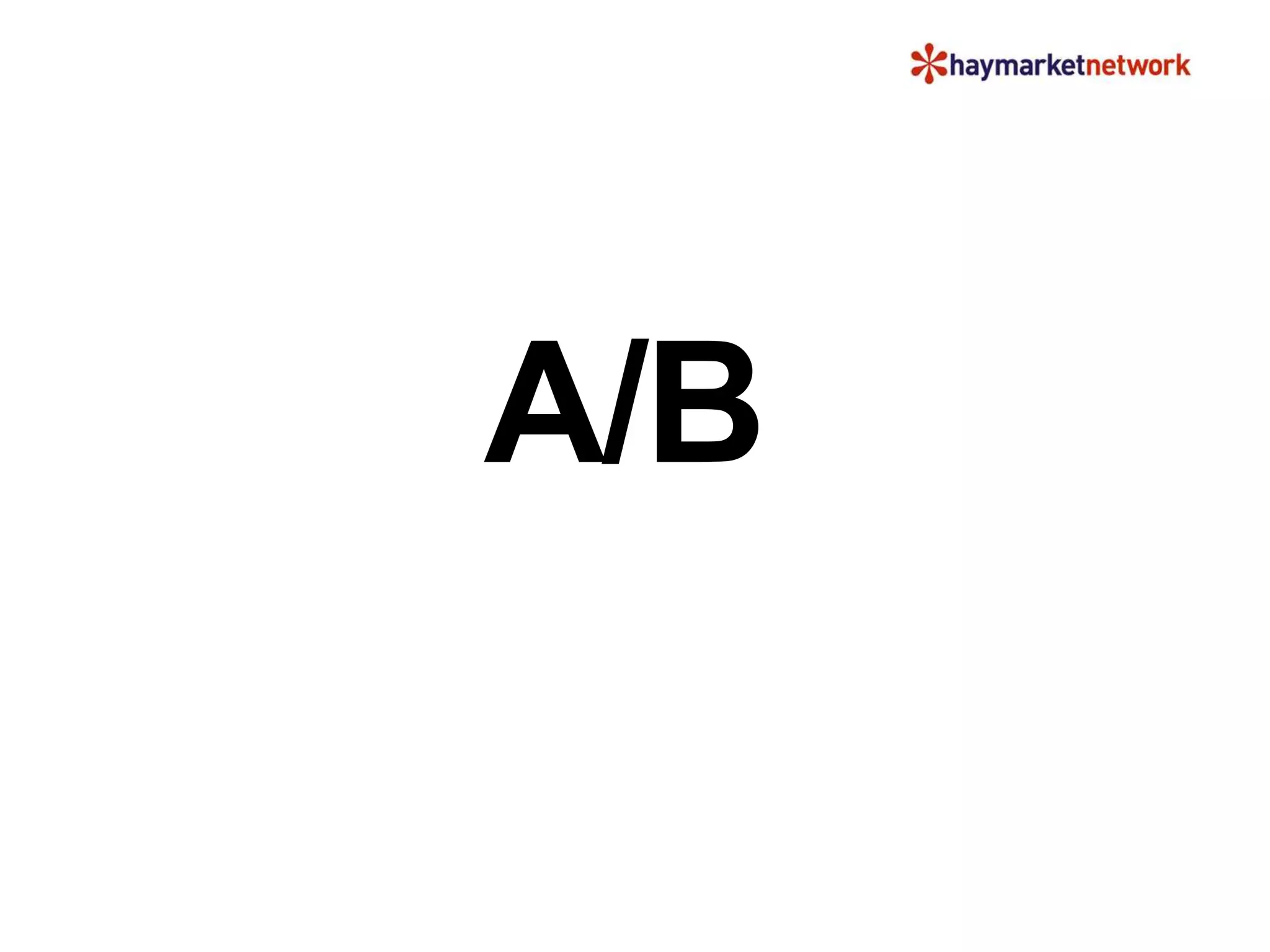 A/B
 
