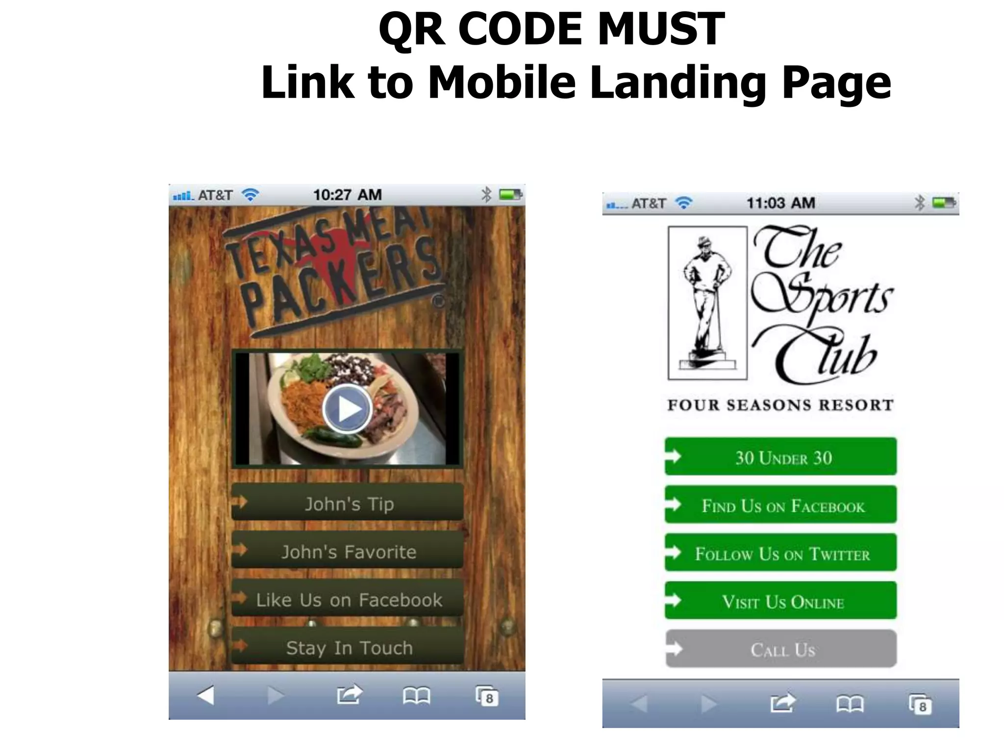 QR CODE MUST
Link to Mobile Landing Page
 