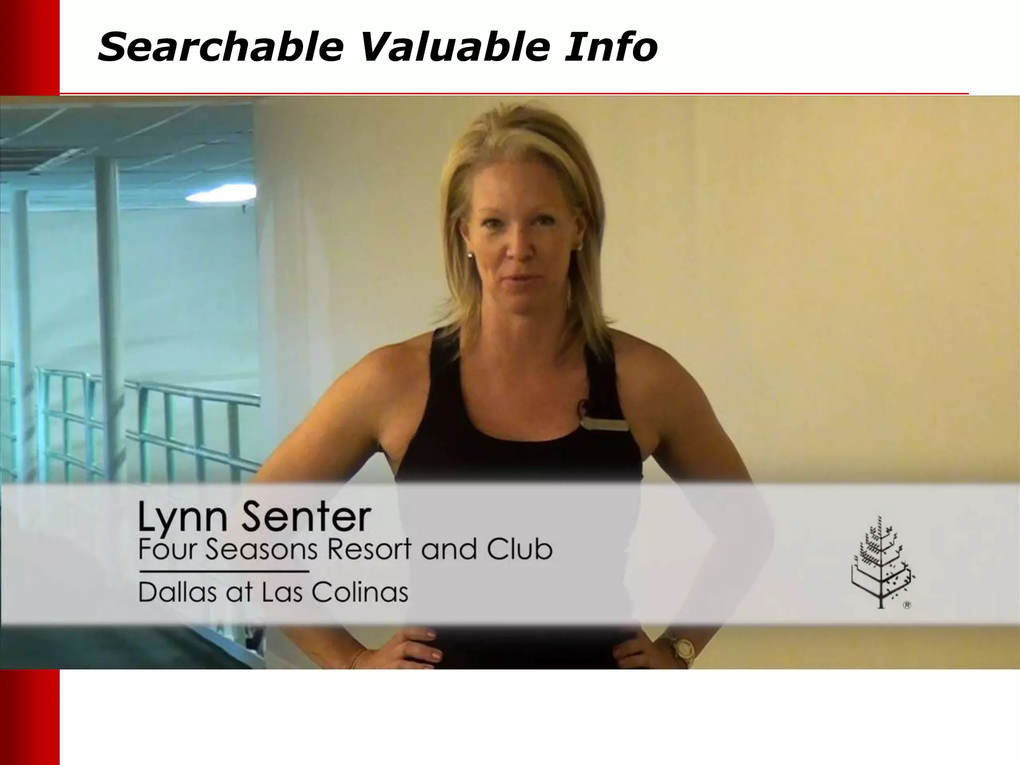 Searchable Valuable Info
 