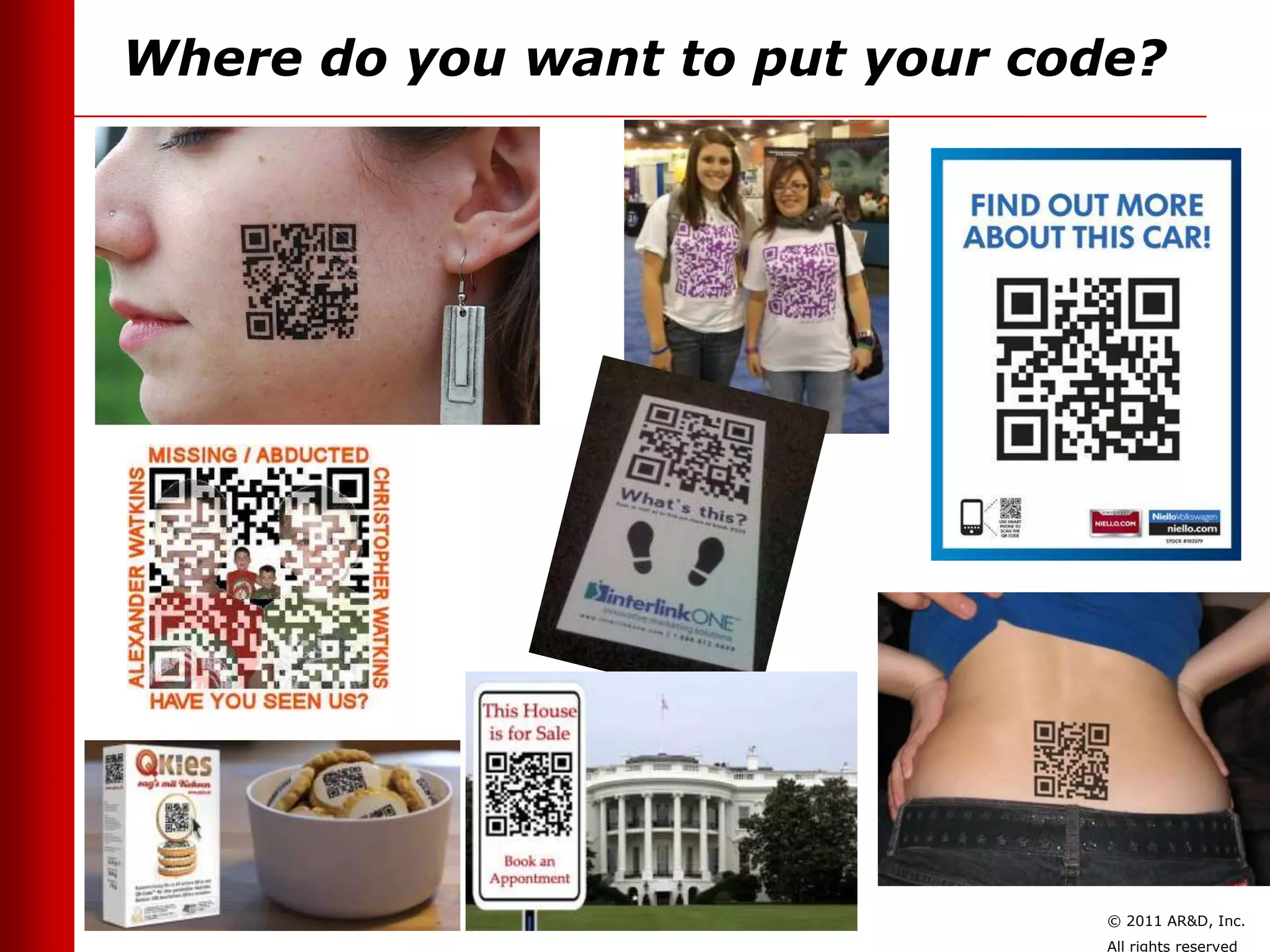 Where do you want to put your code?




                                 © 2011 AR&D, Inc.
                                 All rights reserved
 