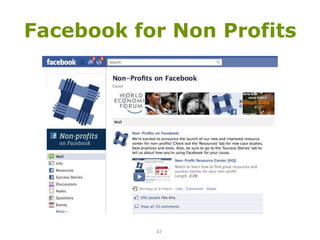 Facebook for Non Profits47