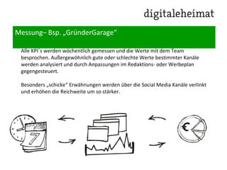 Messung
Wie starte ich ein Content Marketing Projekt?
1.Arbeitstitel, Beschreibung des Vorhabens & Mission Statement
2.Audience / Zielgruppen
3.Projektziele
4.Messung
5.Zeitplan
6.Content-Ressourcen & Content Kreation
7.Distributionskanäle
8.Team
9. Kommunikation & Interaktion
10. Budget
 