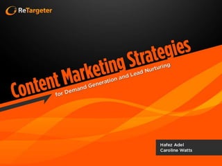 B2B Content Marketing Strategies for Demand Generation and Lead Nurturing