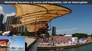 Marketing becomes a service and inspiration, not an interruption
Lk Gupta | CMO/now
 