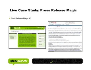 Live Case Study: Press Release Magic

Press Release Magic #7
 