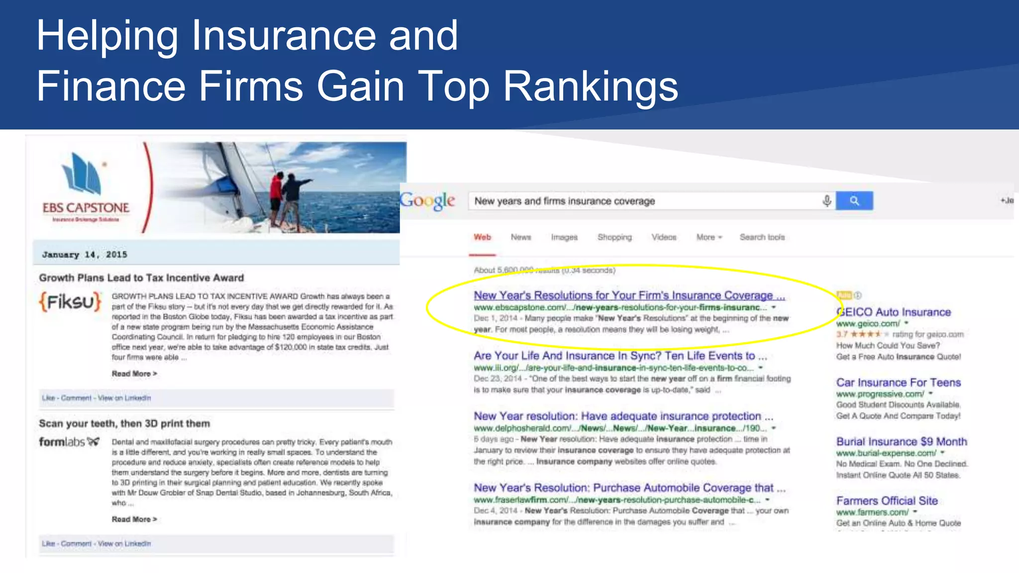 Helping Insurance and
Finance Firms Gain Top Rankings
 