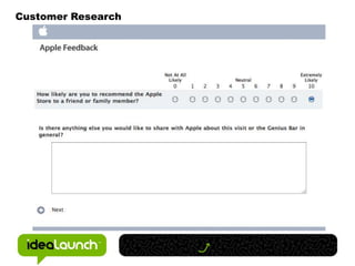 Customers. Speak with customers and learn the wants and needs.