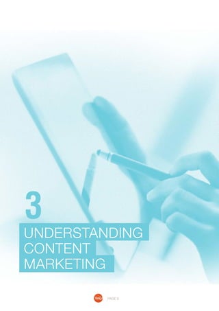 3

UNderstanding
content
marketing
PAGE 9

 