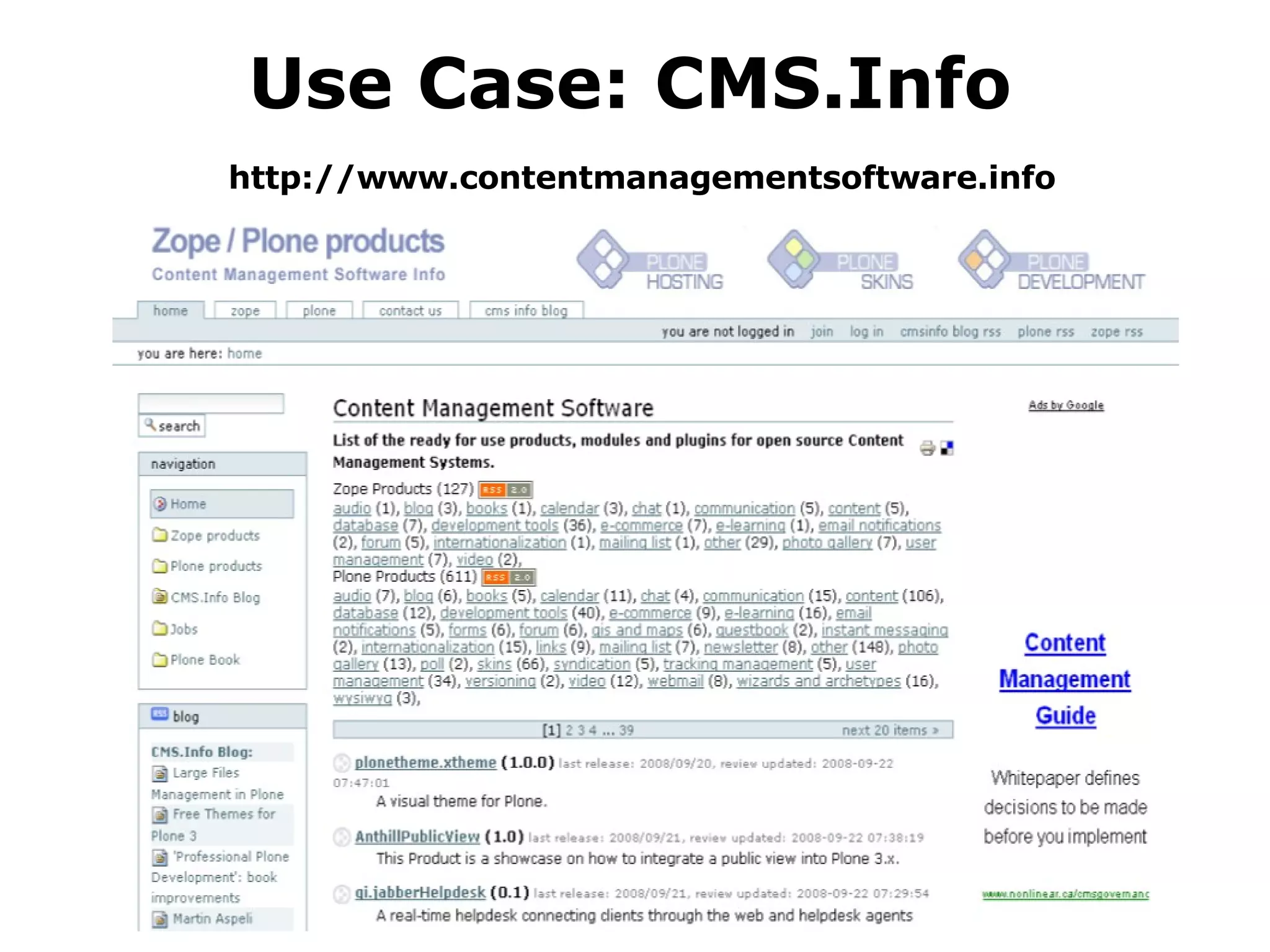Use Case: CMS.Info   http://www.contentmanagementsoftware.info 