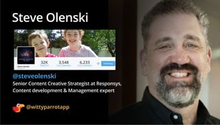 Steve Olenski
@steveolenski
Senior Content Creative Strategist at Responsys,
Content development & Management expert
32K
T...