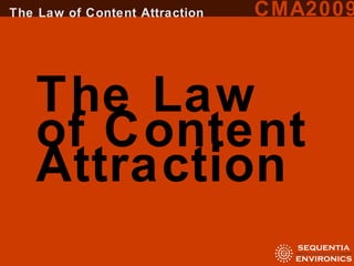 The Law of Content Attraction 