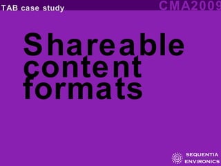Shareable content formats 