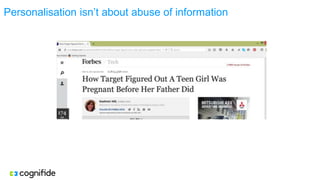 Personalisation isn’t about abuse of information
 