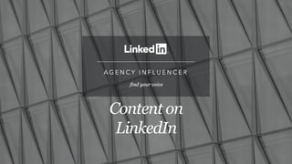 Content on
LinkedIn
 