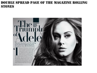 Double spread page of the magazine Rolling
Stones
 
