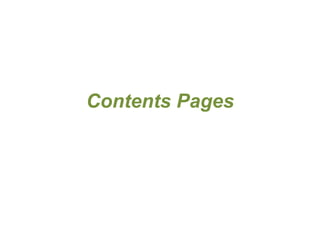 Contents Pages
 