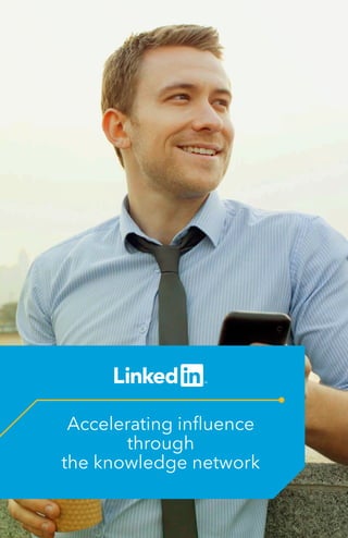 Accelerating inﬂuence
through
the knowledge network
 