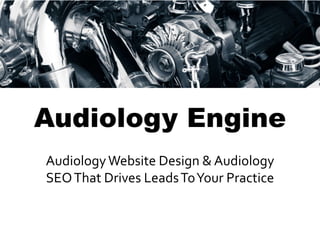 Audiology Engine
AudiologyWebsite Design & Audiology
SEOThat Drives LeadsToYour Practice
 