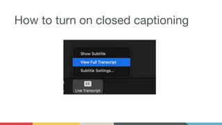 How to turn on closed captioning
 