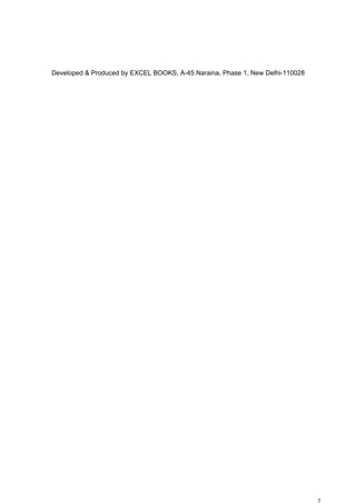 Developed & Produced by EXCEL BOOKS, A-45 Naraina, Phase 1, New Delhi-110028




                                                                               3
 