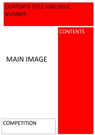 CONTENTS TITLE AND ISSUE
NUMBER
MAIN IMAGE
COMPETITION
CONTENTS
 