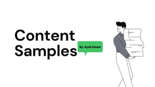 Content
Samples
By: Ayah Essam
 