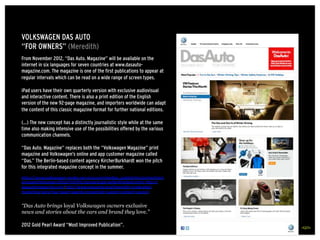 VOLKSWAGEN DAS AUTO
“FOR OWNERS” (Meredith)
From November 2012, “Das Auto. Magazine” will be available on the
internet in ...