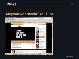 Meyson-voorbeeld: YouTube 