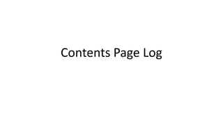 Contents Page Log
 