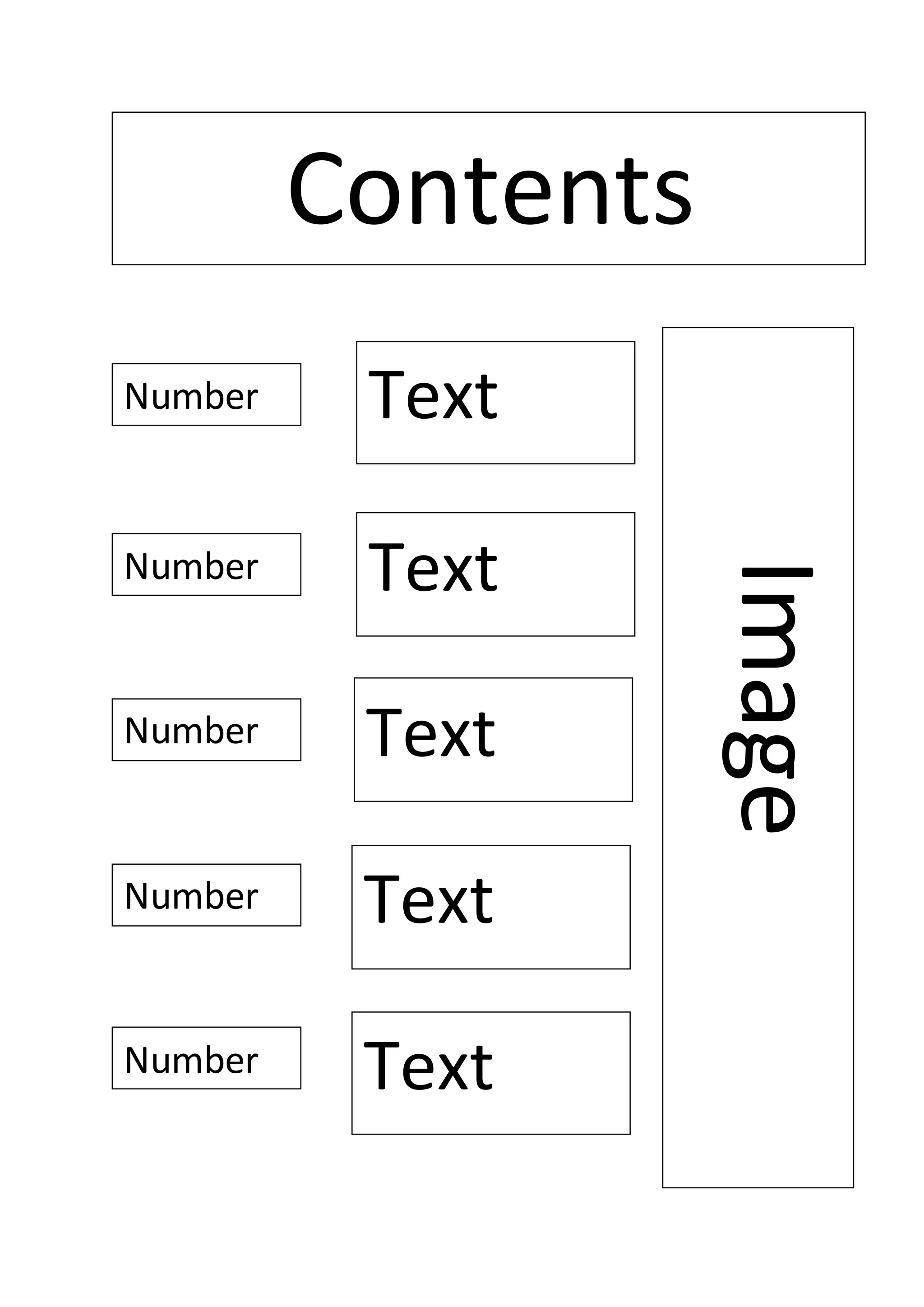 Contents
Image
Text
Text
Text
Text
Text
Number
Number
Number
Number
Number
 