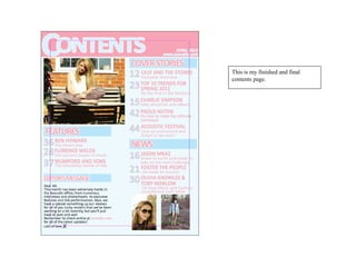 This is my finished and final
contents page.
 