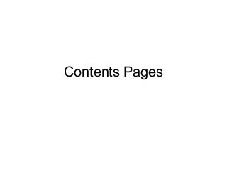 Contents Pages
 