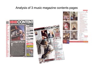 Analysis of 3 music magazine contents pages
 