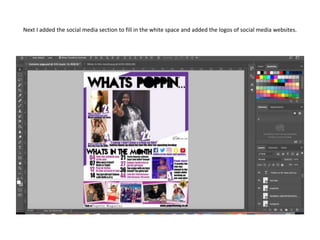 Next I added the social media section to fill in the white space and added the logos of social media websites.
 