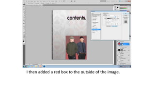 I then added a red box to the outside of the image.
 