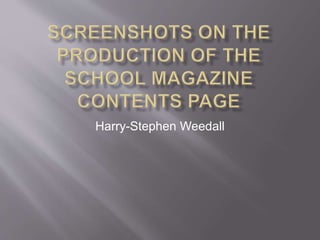 Harry-Stephen Weedall 
 