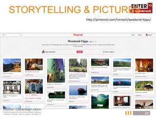 STORYTELLING & PICTURES
             hTp://pinterest.com/irenech/weekend-­‐@pps/	
  	
  




                                                         24	
  
 