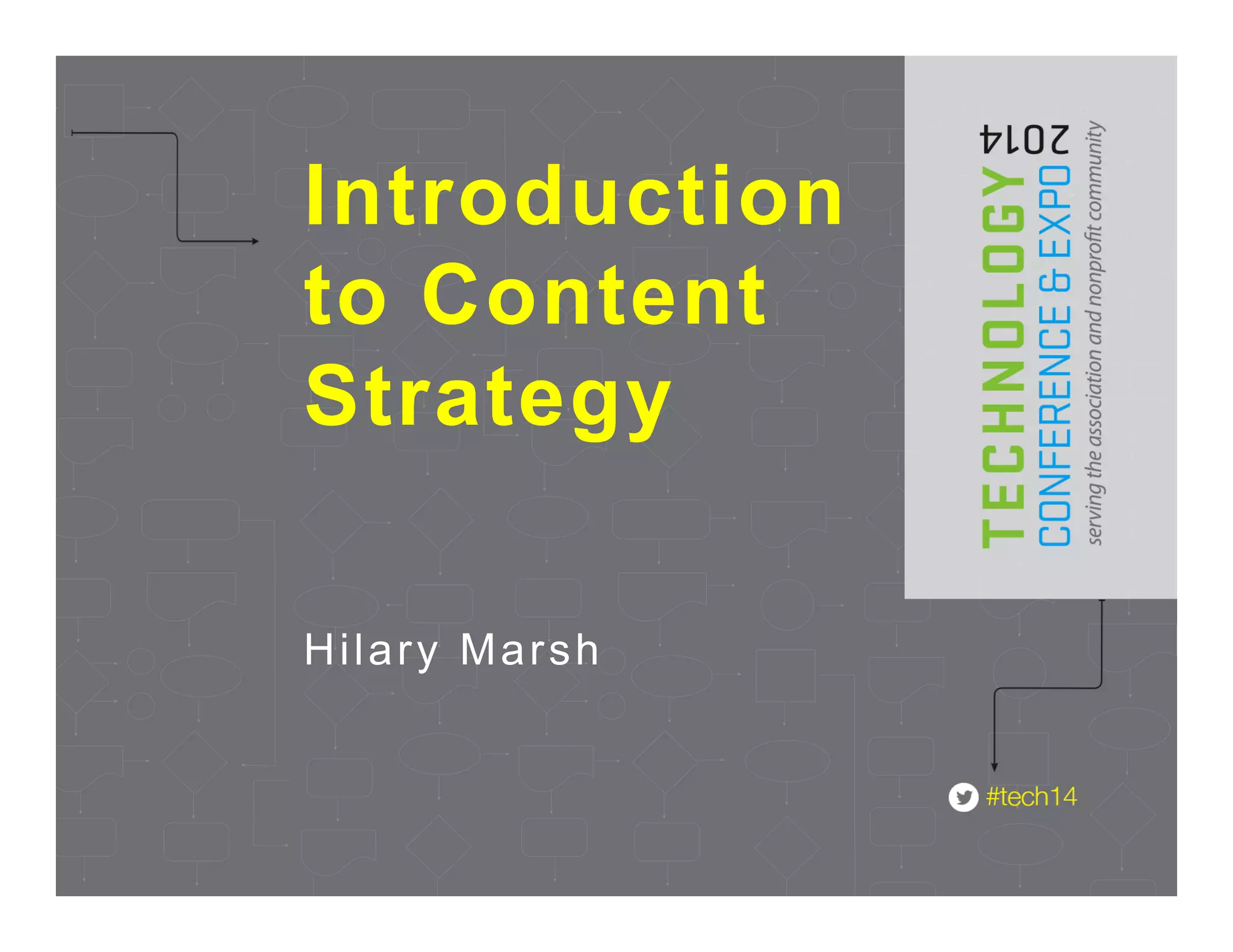 Introduction  
to  
Content
Strategy
 